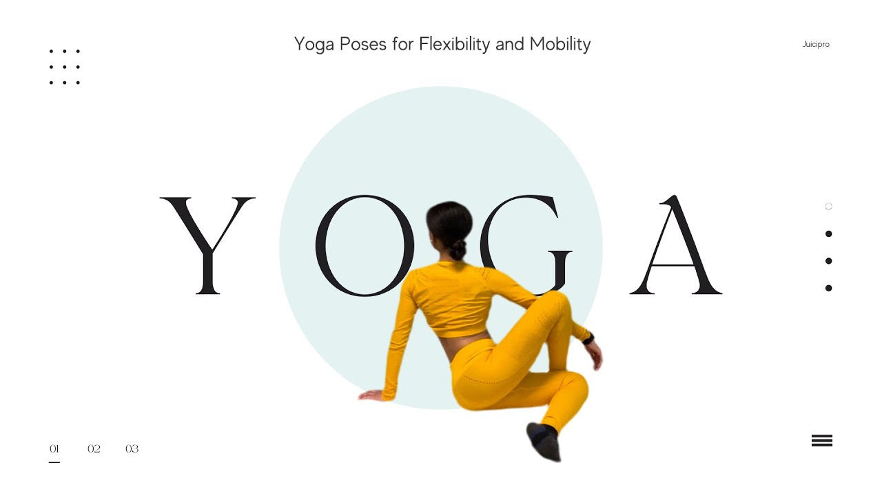 Yoga Exercises For Flexibility & Mobility